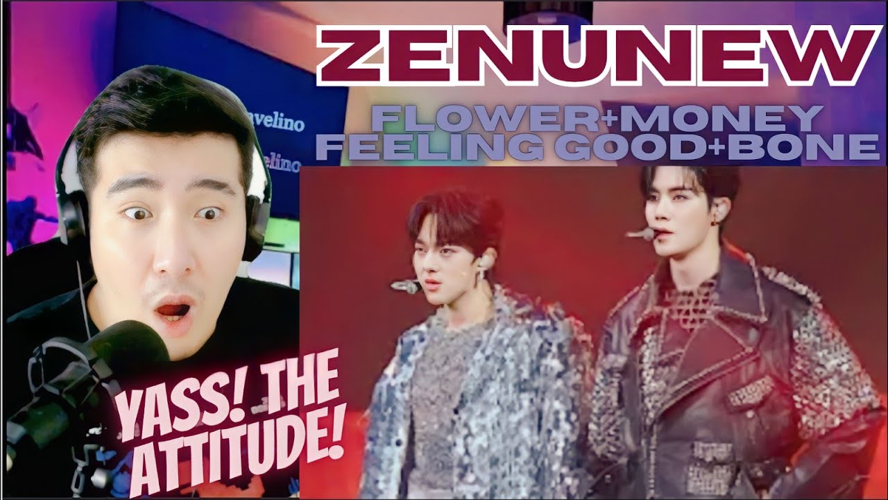 [REACTION] ZeeNuNew | Flower + Money+ Feeling Good+ Bone | ZEE PRUK & NUNEW |  ZeeNuNew Concert Day1