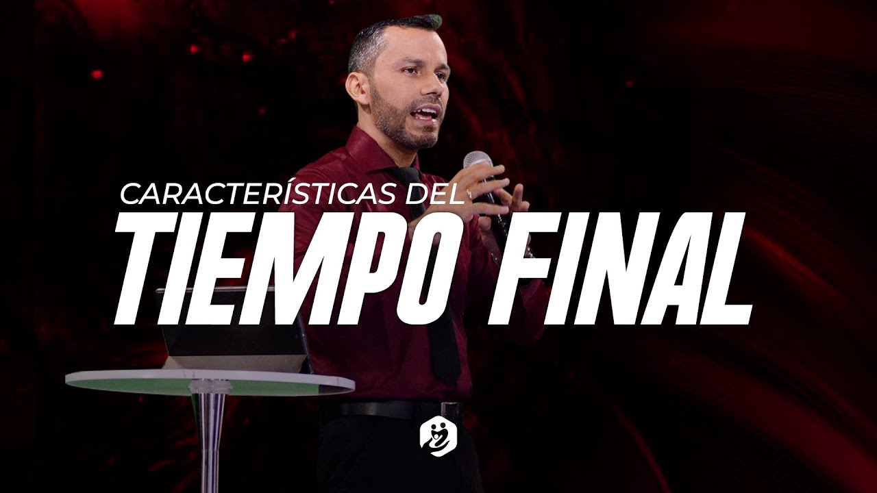 🔴 † Señales Del Tiempo Final - Daniel 12 - Pastor Elías Espinosa | Prédicas Cristianas