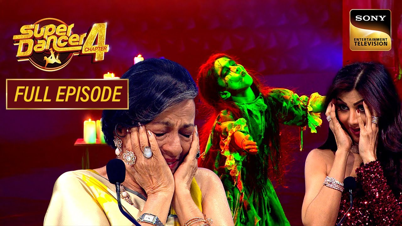 इस Scary Act को देख सबने बंद कर ली अपनी आँखें | Super Dancer 4 | Full Episode