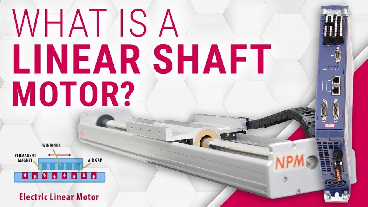 What is a Linear Shaft Motor?  |  KEB America & Nippon Pulse Demonstrate Advantages for OEMs