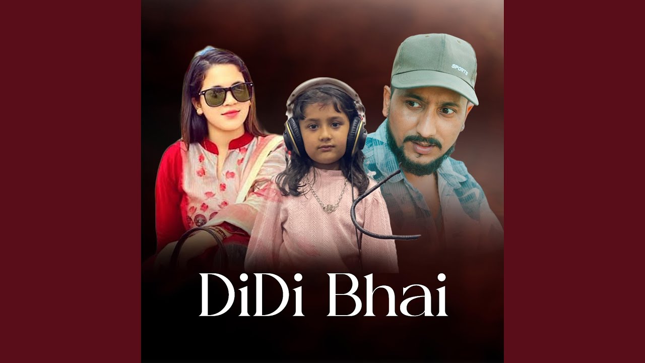 Didi Bhai