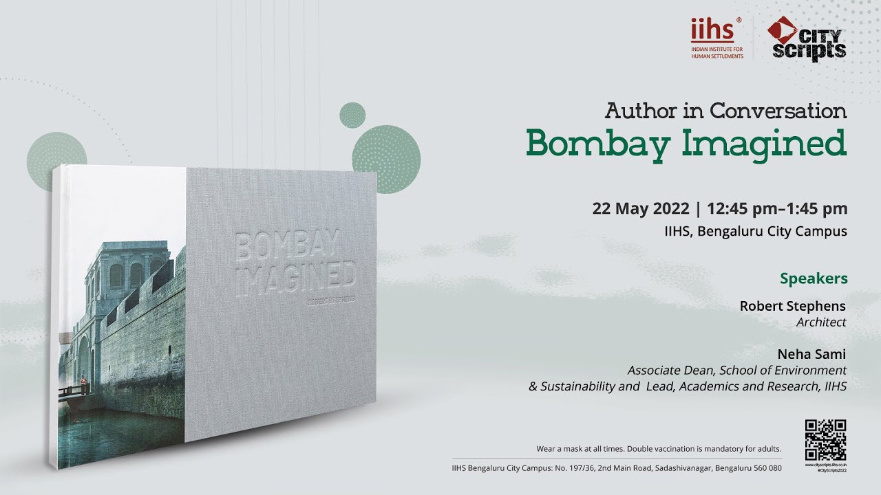 Author in Conversation | Bombay Imagined Robert Stephens in conversation with Neha Sami