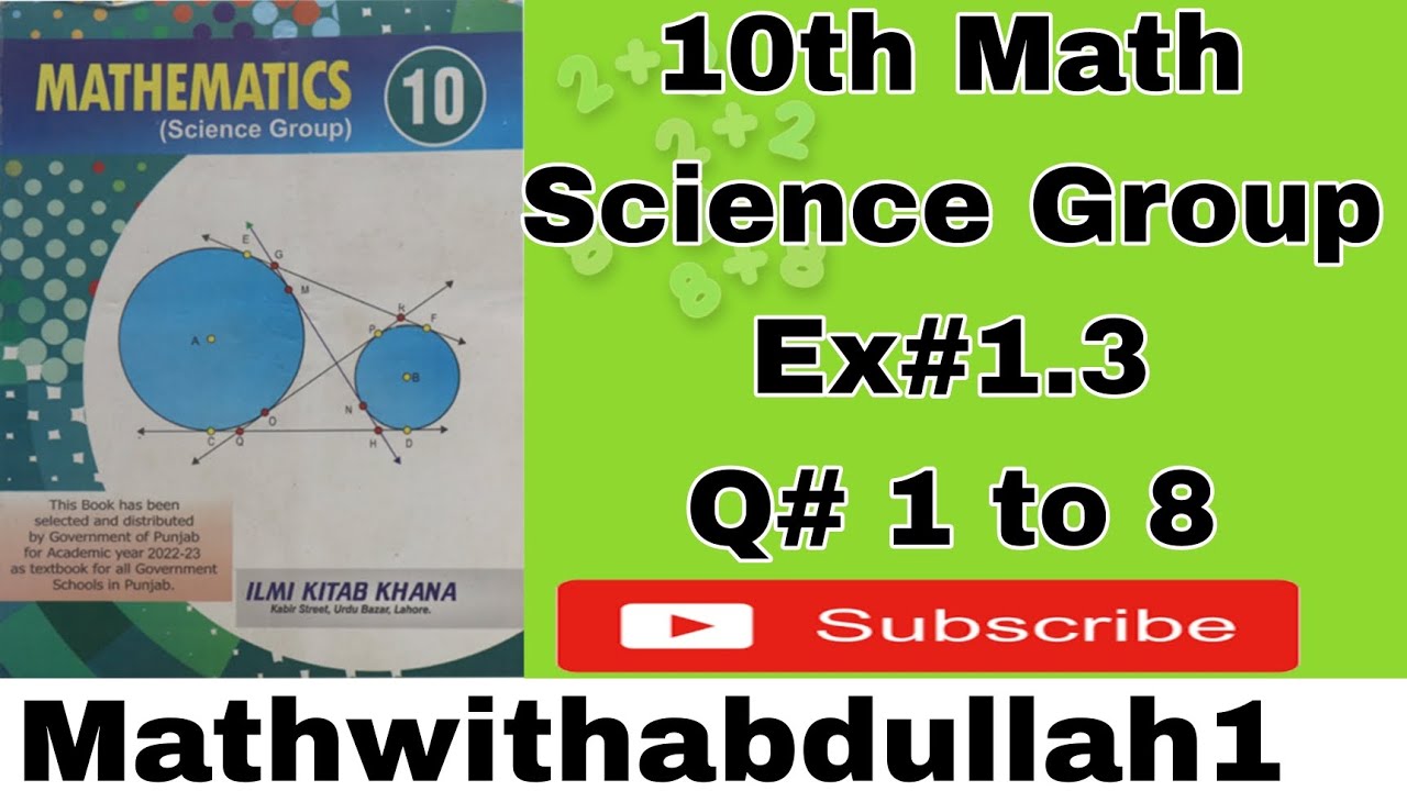 10th Math Science Group Ex#1.3Q# 1 to 8