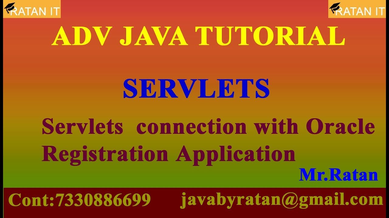 ADV JAVA Tutorial ||Servlet with Database Connection || By Ratan sir