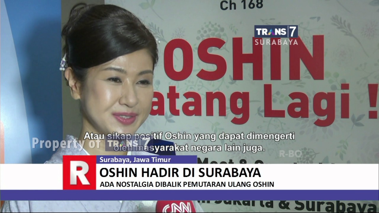 TRANS7JATIM - Oshin Kunjungi Tanah Air