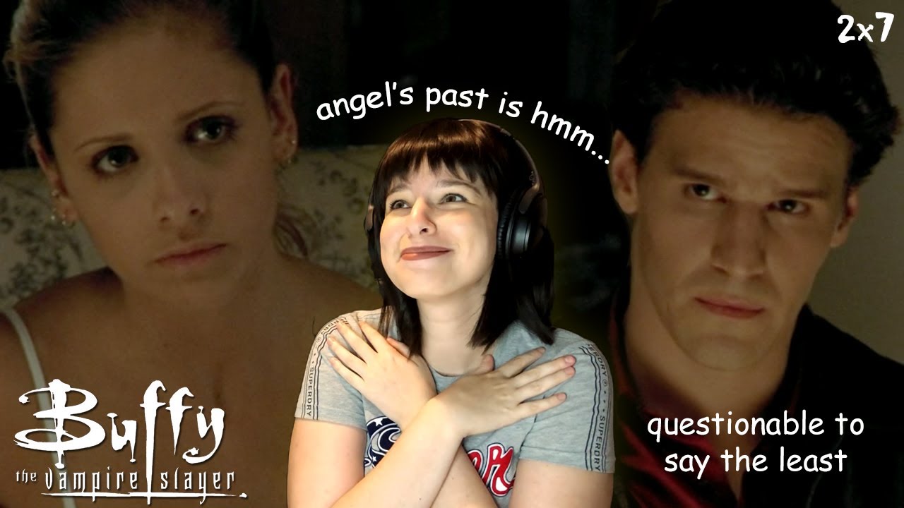 Buffy the Vampire Slayer Reaction - 2x07 - Lie to Me