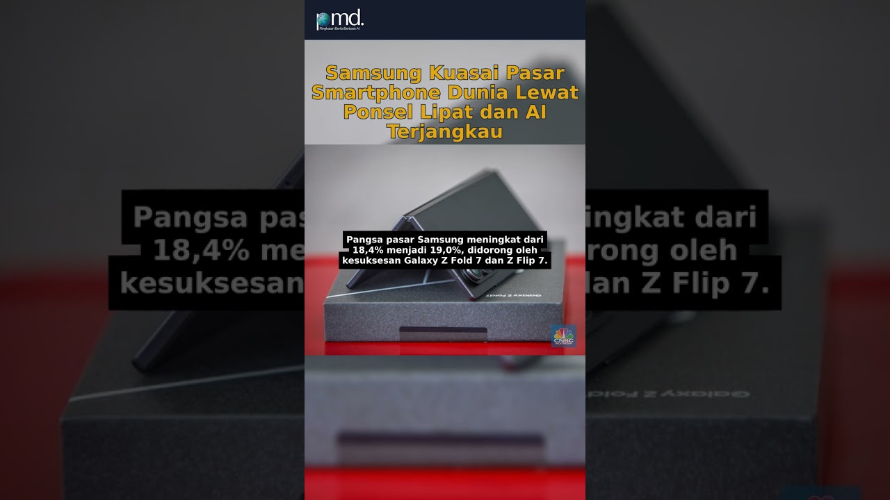Samsung Dominasi Pasar Smartphone dengan Ponsel Lipat! 