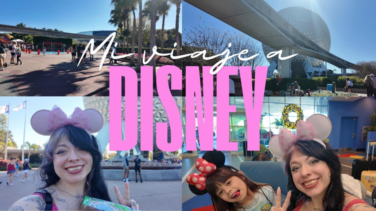 Disney desde mis ojos - PARTE 1