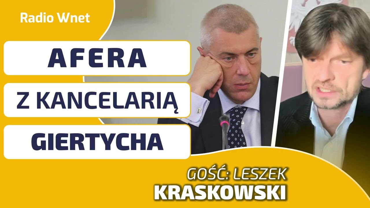 AFERA Z KANCELARIĄ GIERTYCHA. KILKASET POSZKODOWANYCH. Leszek Kraskowski: Ewidentny układ mafijny