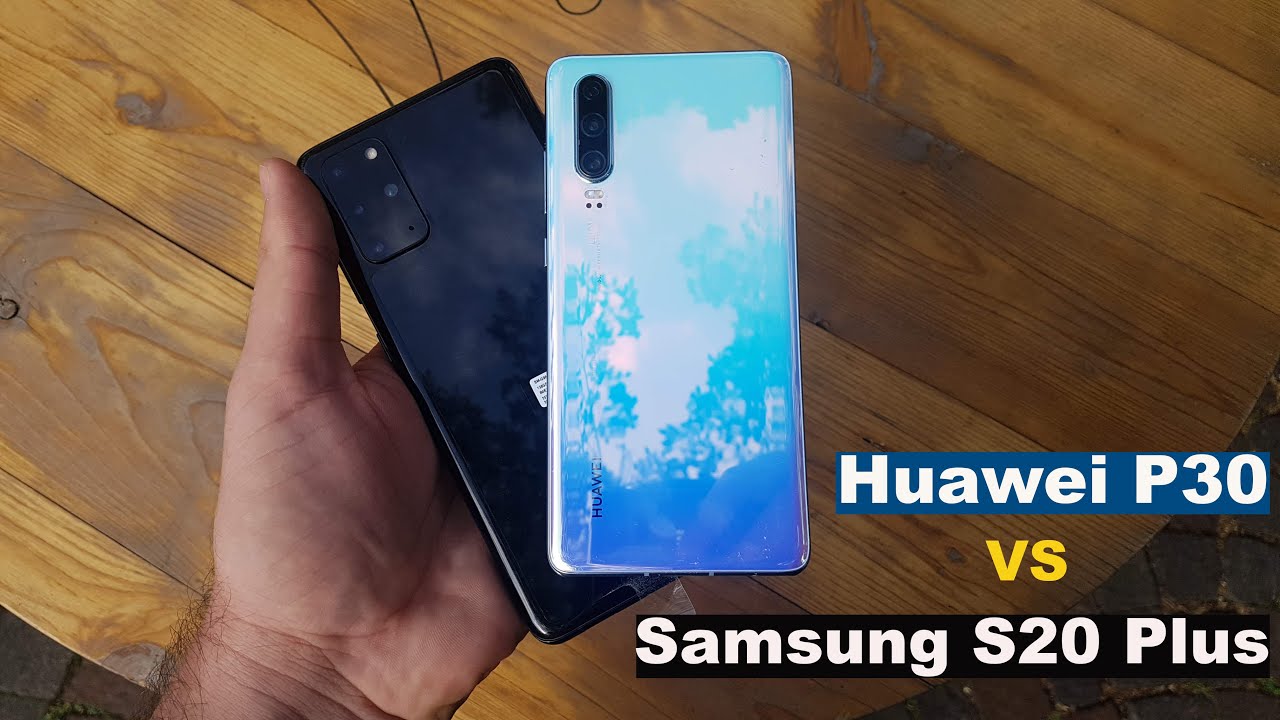 Samsung S20 Plus vs Huawei P30 camera comparison | Is Samsung worth the money ?