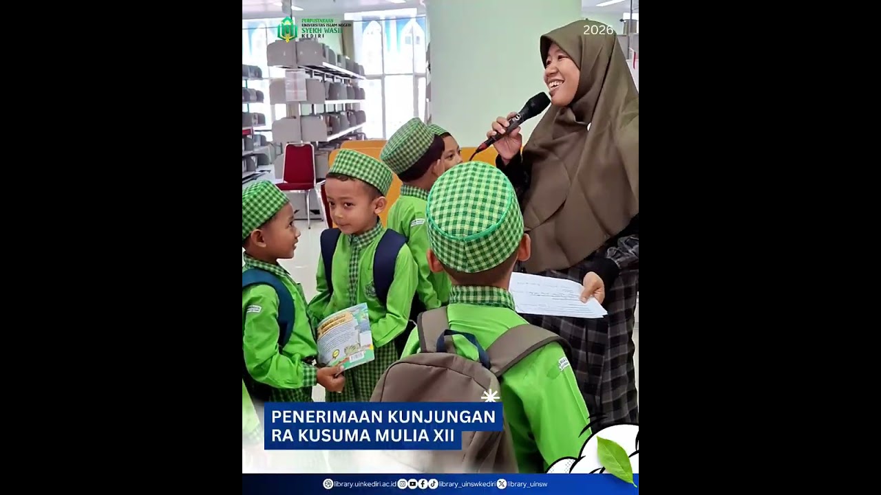 Penyambutan Kunjungan Siswa RA Kusuma Mulia XII di Perpustakaan UIN Syekh Wasil Kediri.