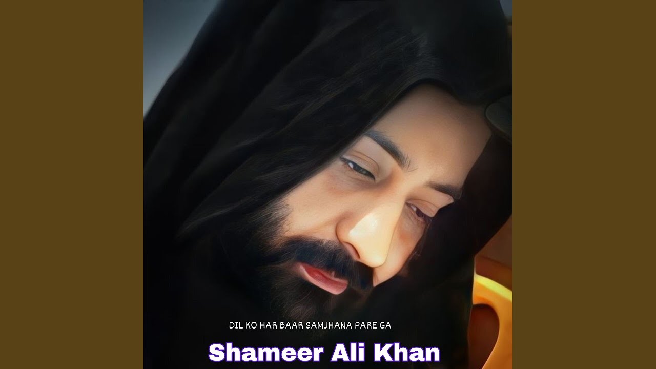 Dil Ko Har Baar Samjhana Pare Ga