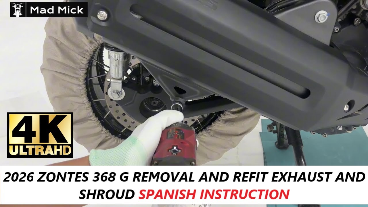 2026 ZONTES 368 G REMOVAL AND REFIT EXHAUST AND SHROUD SPANISH INSTRUCTION