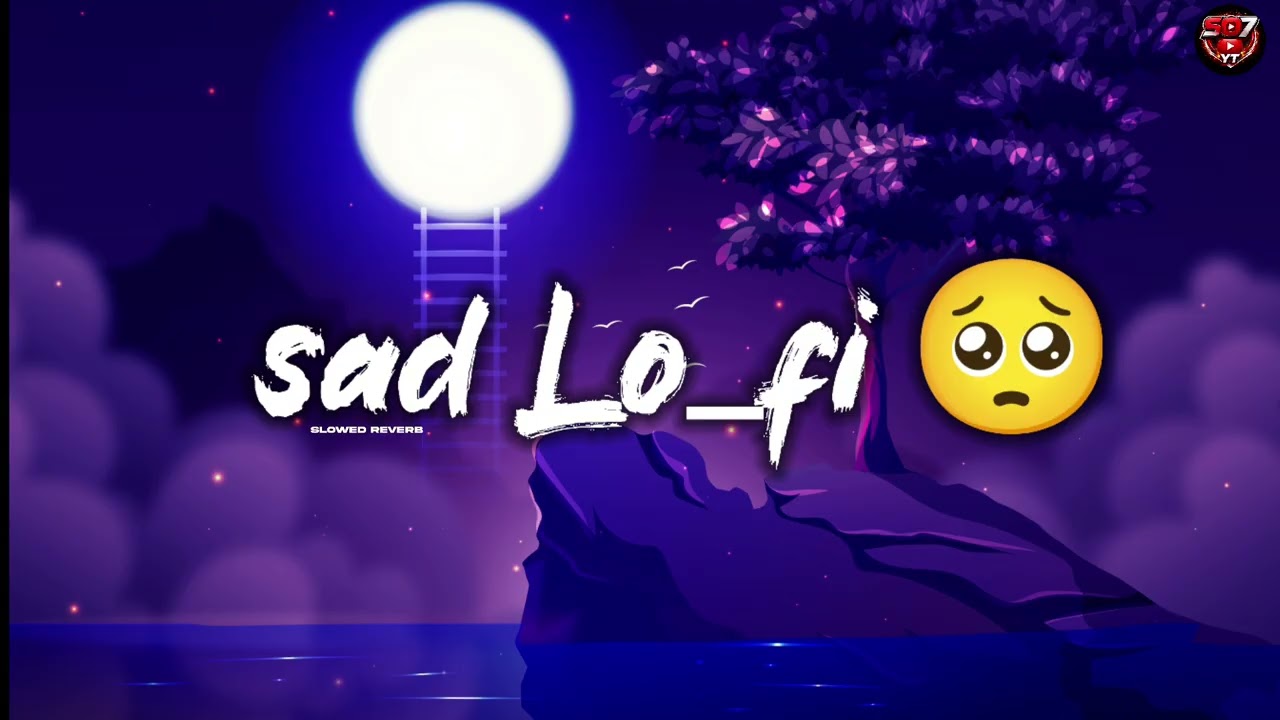  Sad lo-fi song 🥺 Use Headphone 🎧 For Better ExperiencIf You Enjoy My Mashup Songs This is my new  