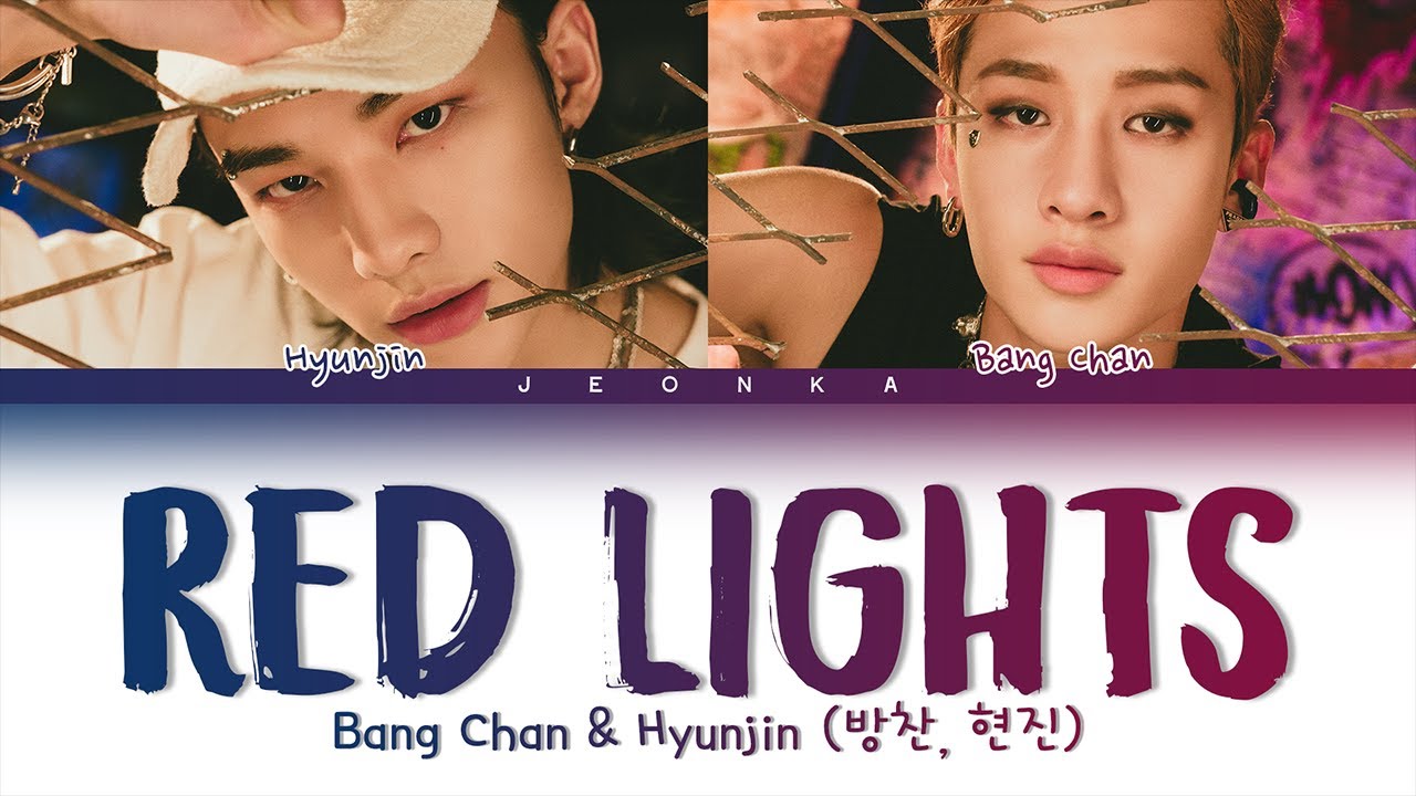 [POLSKIE NAPISY] Stray Kids Bang Chan & Hyunjin  ( 스트레이 키즈 - 방찬, 현진) - Red Lights