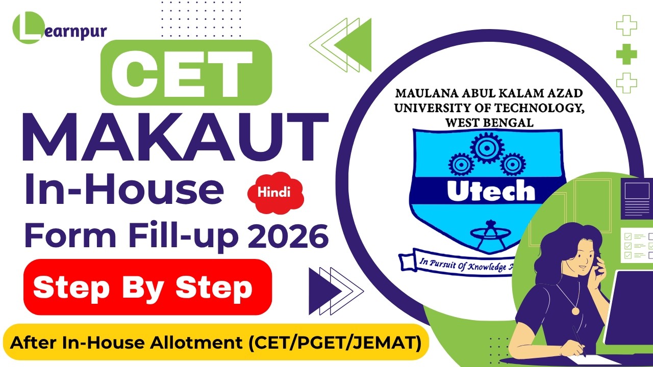 A to Z: Step-by-Step Application Guide - MAKAUT In-House Admission 2026