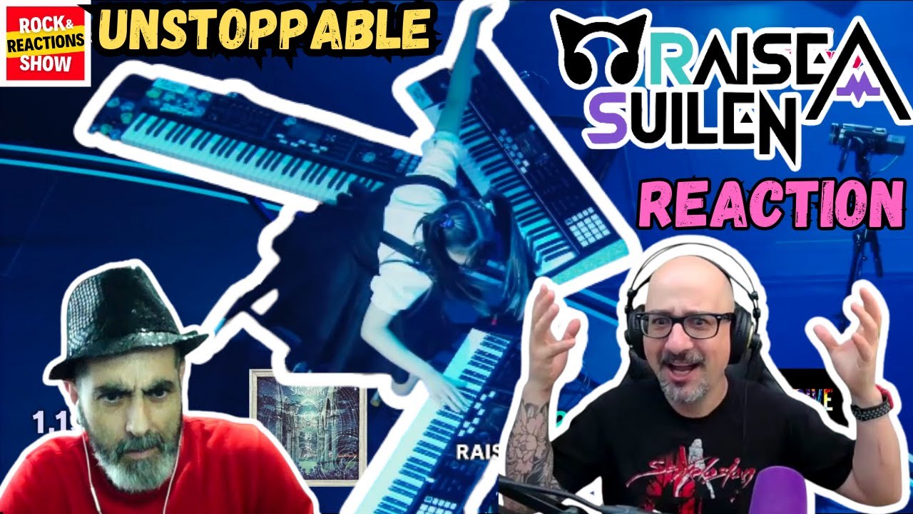 RAISE A SUILEN Reaction - UNSTOPPABLE | React | Reacción |  反応 | Rock and Reactions