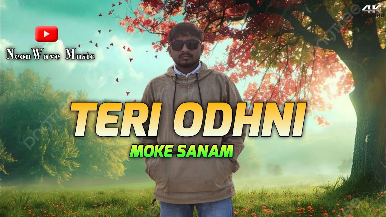 Teri Odhni Moke Sanam | Neonwave Music | Romantic Hip Hop Nagpuri Song 