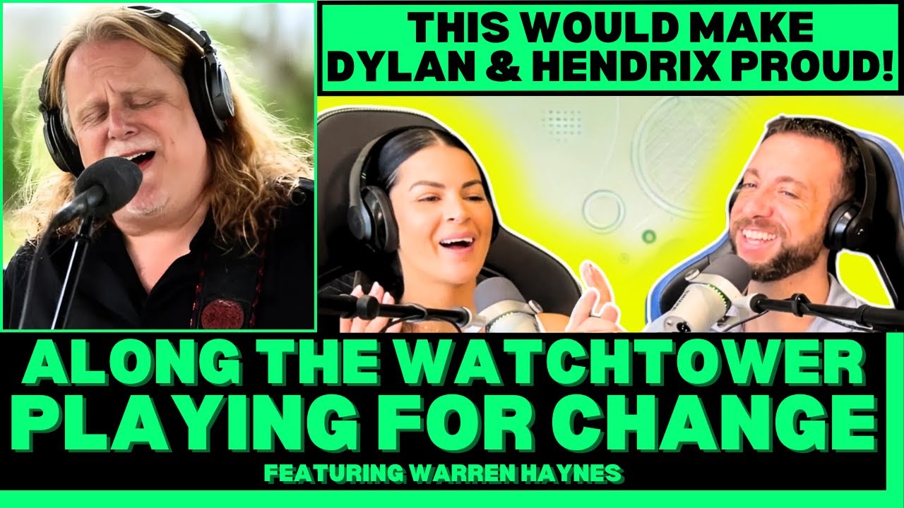 First Time Hearing All Along The Watchtower feat. Warren Haynes Playing For Change Reaction!