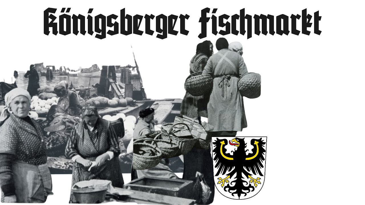 Der Königsberger Fischmarkt (Ostpreußen)