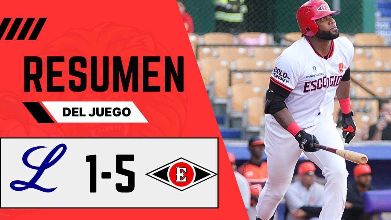 TIGRES DEL LICEY VS LEONES DEL ESCOGIDO l RESUMEN DEL JUEGO l LIDOM