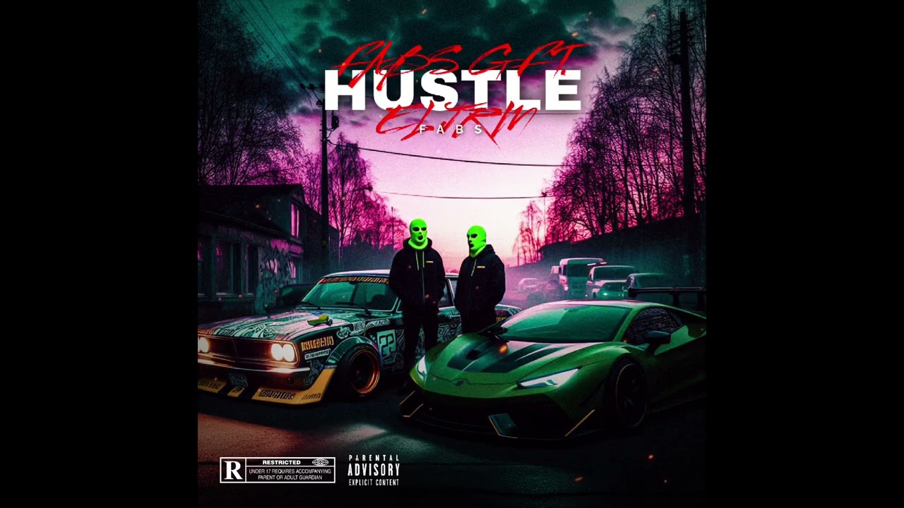 FABS G - HUSTLE FT. EL J RM (OFFICIAL AUDIO)