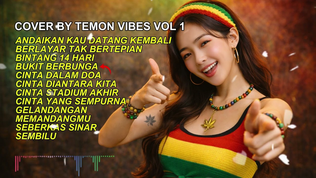 LAGU COVER REGGAE BY TEMON VIBES VOL 1