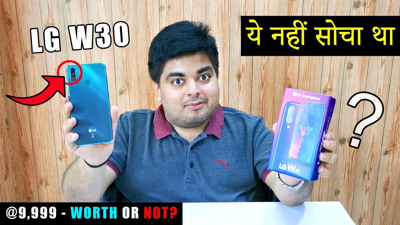 LG W30 Unboxing & Review | @9,999 - IS IT WORTH OR NOT?