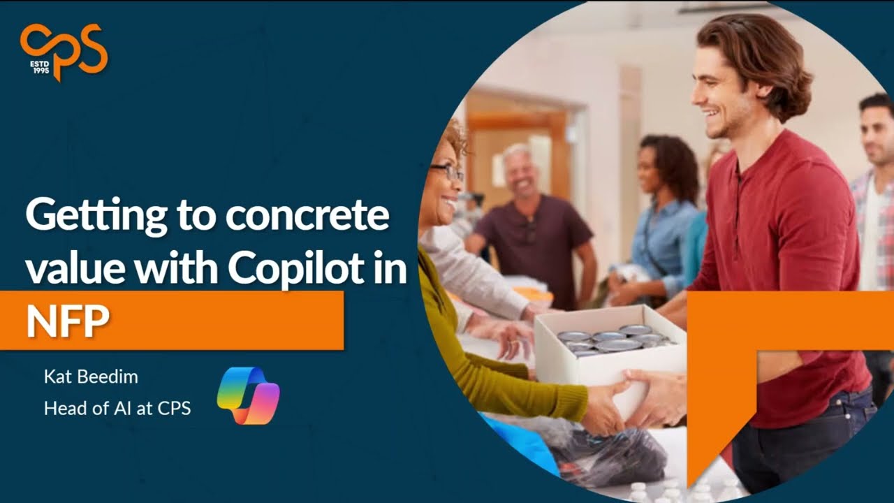 Getting to Concrete Value with Copilot for Not-For-Profit
