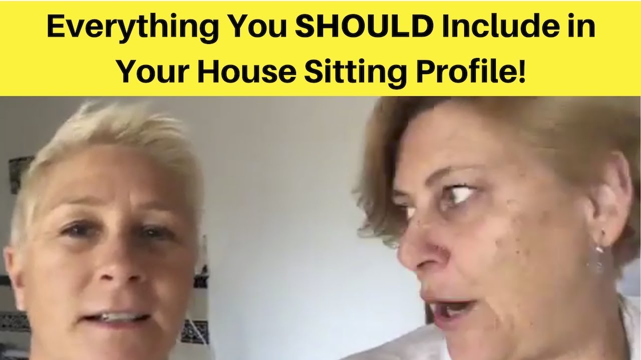 Everything You SHOULD Include in Your House Sitting Profile