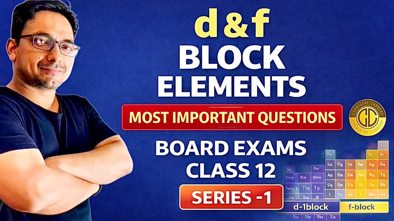 d and f block elements | PYQ | CBSE board | 2025-26  v c arya 