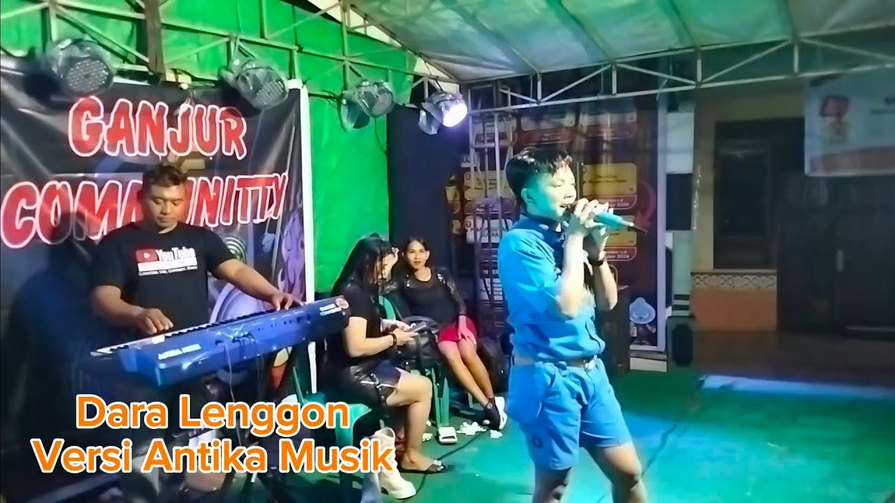DARA LENGGON COVER ANTIKA MUSIK || GANJUR COMMUNITY || KEYBOARD VERSI BANG BENO