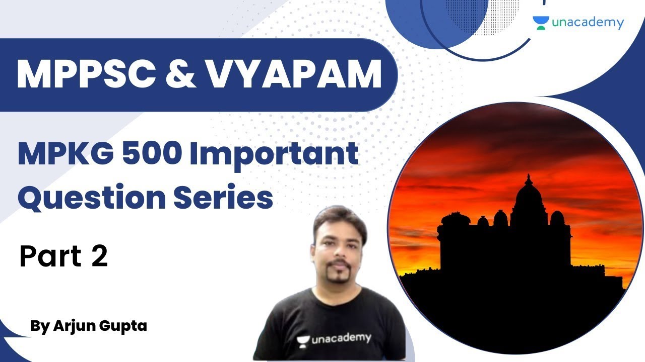 MPKG 500 Important Question Series | Part 2 | MPPSC & VYAPAM | Arjun Gupta