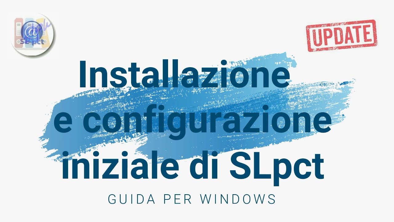 Installazione e configurazione iniziale di SLpct - Windows -