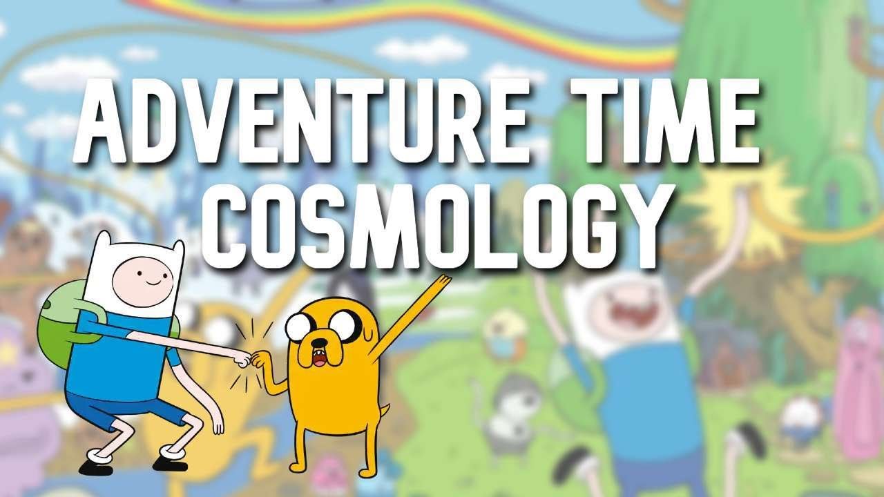 Exploring The Adventure Time Cosmology