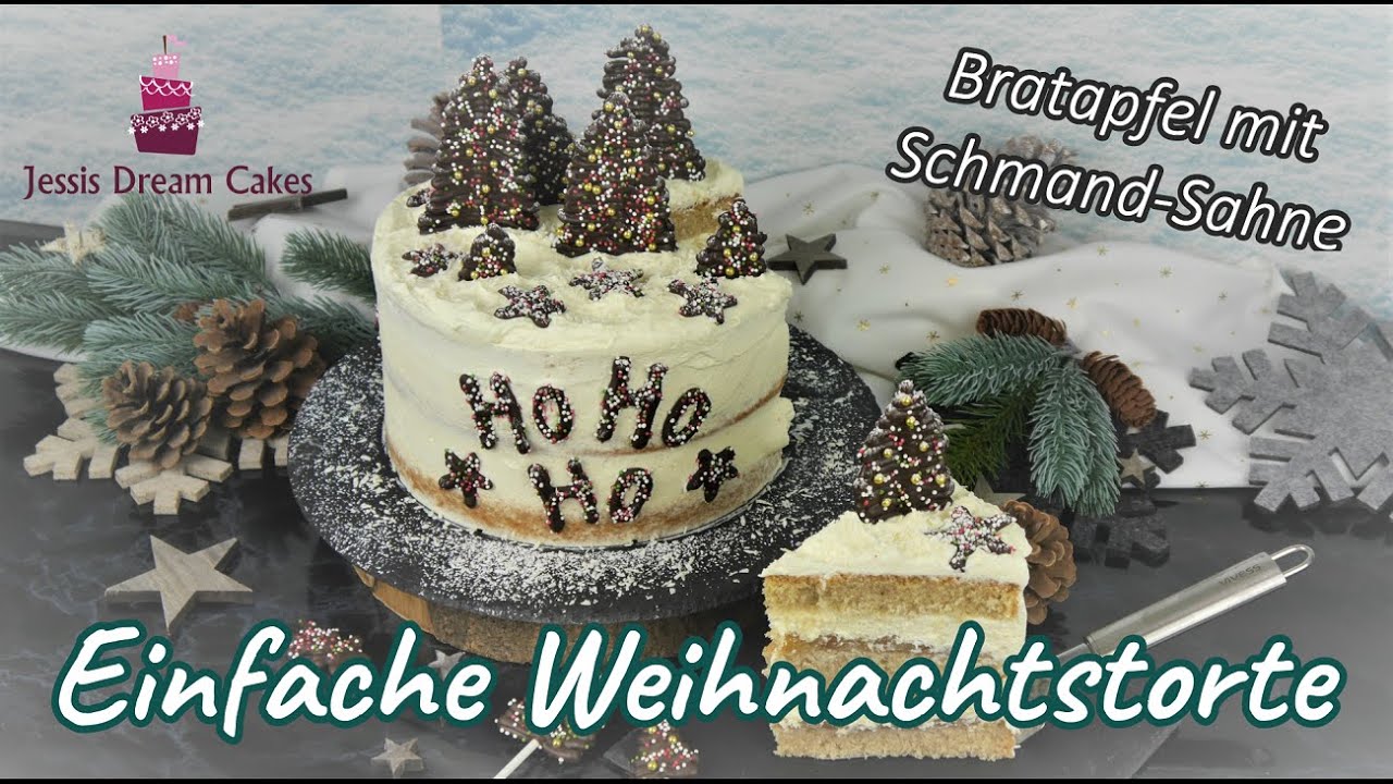 Traumhafte Weihnachtstorte mit Bratapfel und Schmand-Sahne🎄/ Einfach & so Lecker!😍