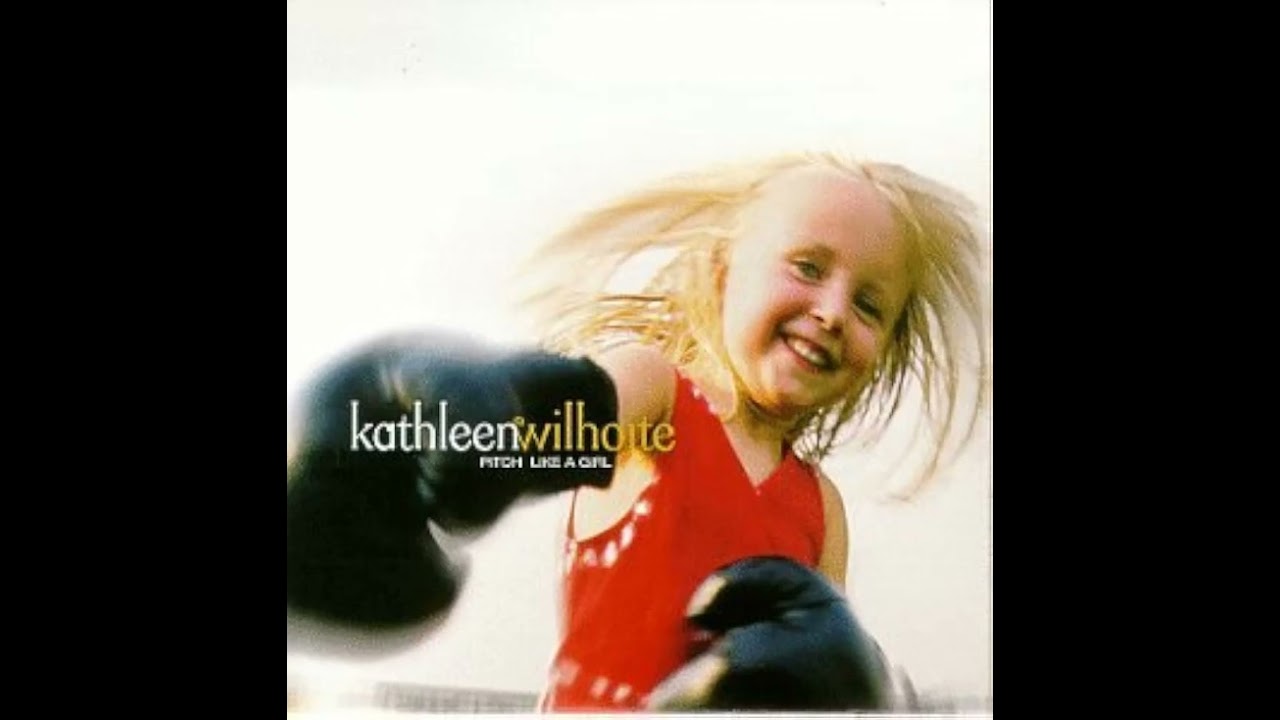 03. Wish We Never Met - Kathleen Wilhoite - Pitch Like A Girl