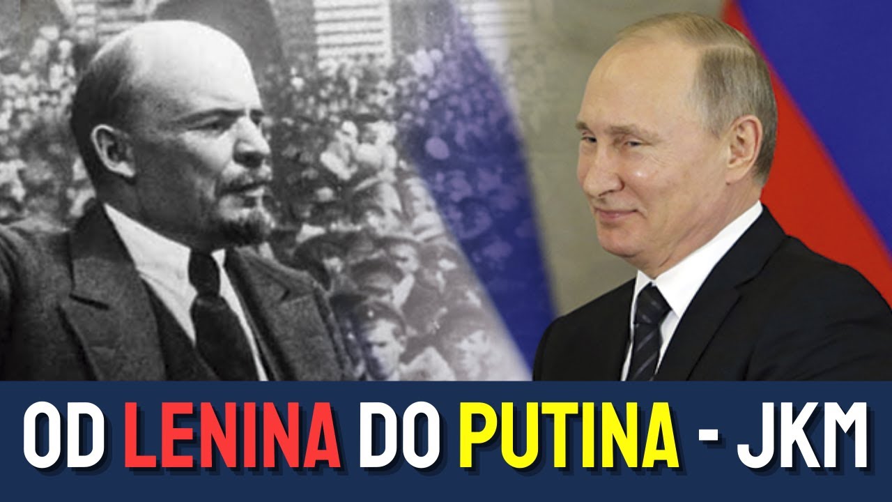 Od Lenina do Putina - Jak zrozumieć dzisiejszą Rosję // Lekcja historii z J. Korwin-Mikke