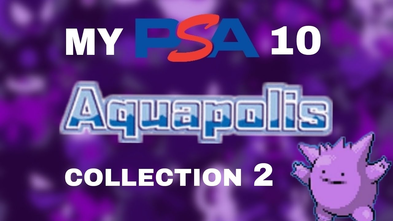 Pokemon ASMR - My PSA 10 Aquapolis Holo Card Collection - Part 2
