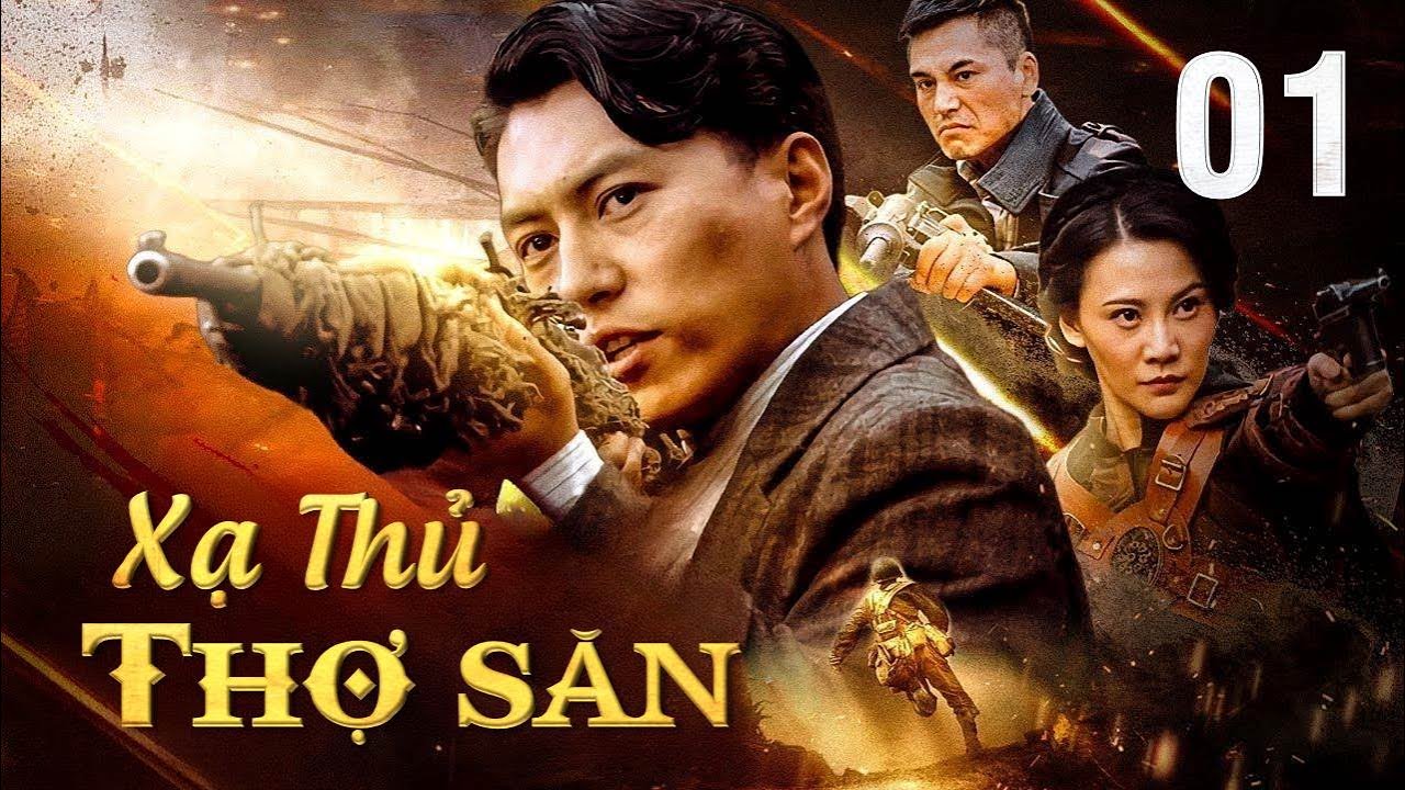 XẠ THỦ THỢ SĂN - Tập 01 | Phim Hành Động Võ Thuật Kháng Nhật Siêu Hấp Dẫn | SENTV VietNam