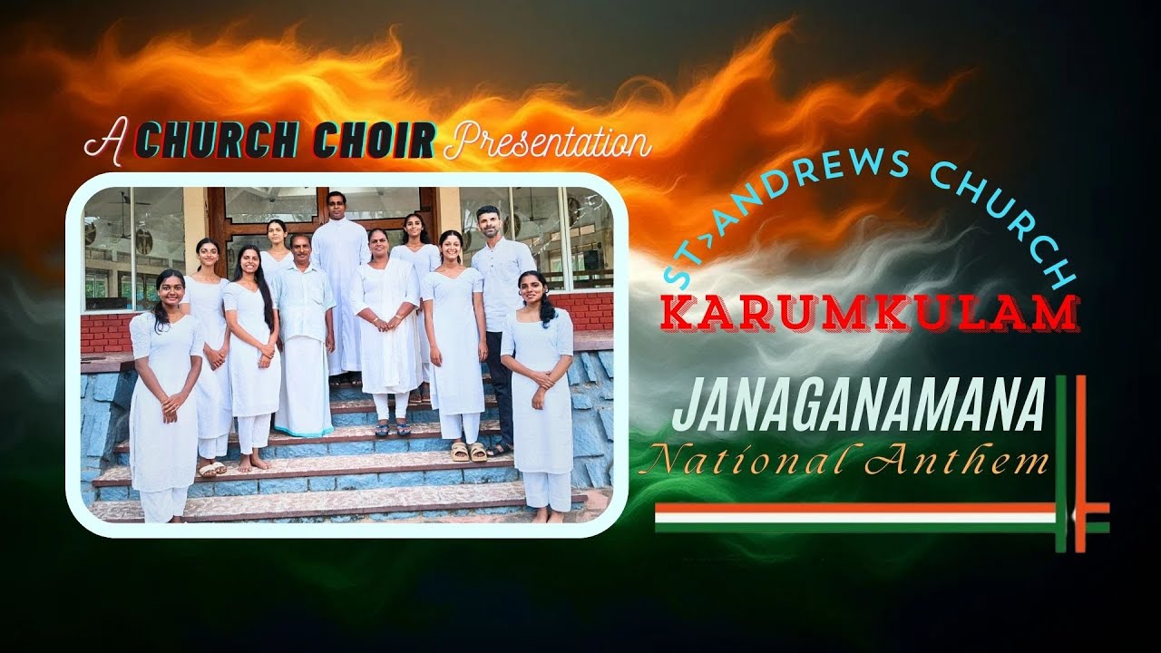JANAGANAMANA I Choir-Karumkulam Parish l