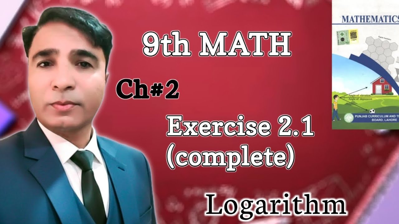 Exercise 2.1 Class 9th Chapter 2 New Book Math|| Unit 2 Logarithm|| PCTB|| 