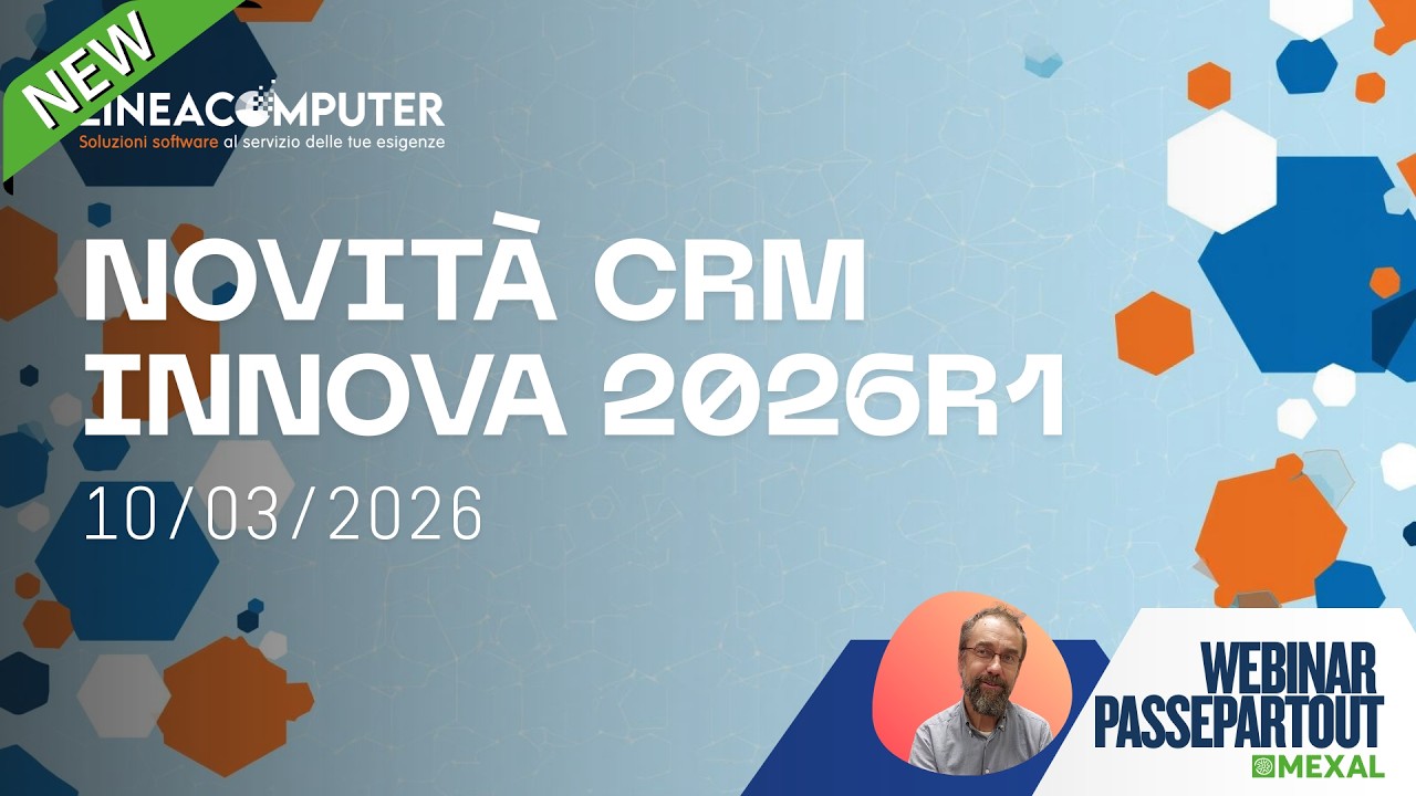 Webinar Innova CRM: NOVITÀ Innova CRM 2026R1  - Guida Completa 2026