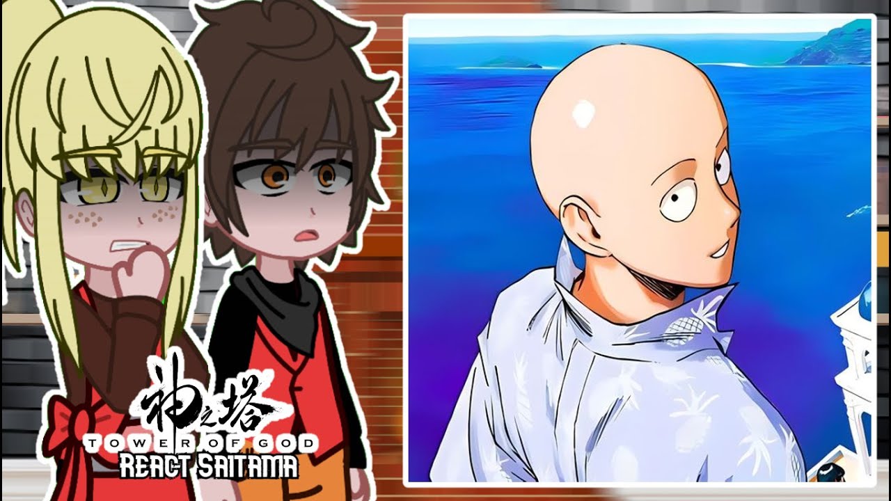 Tower Of God React to Saitama | Gacha React | One Punch Man | Tiktok