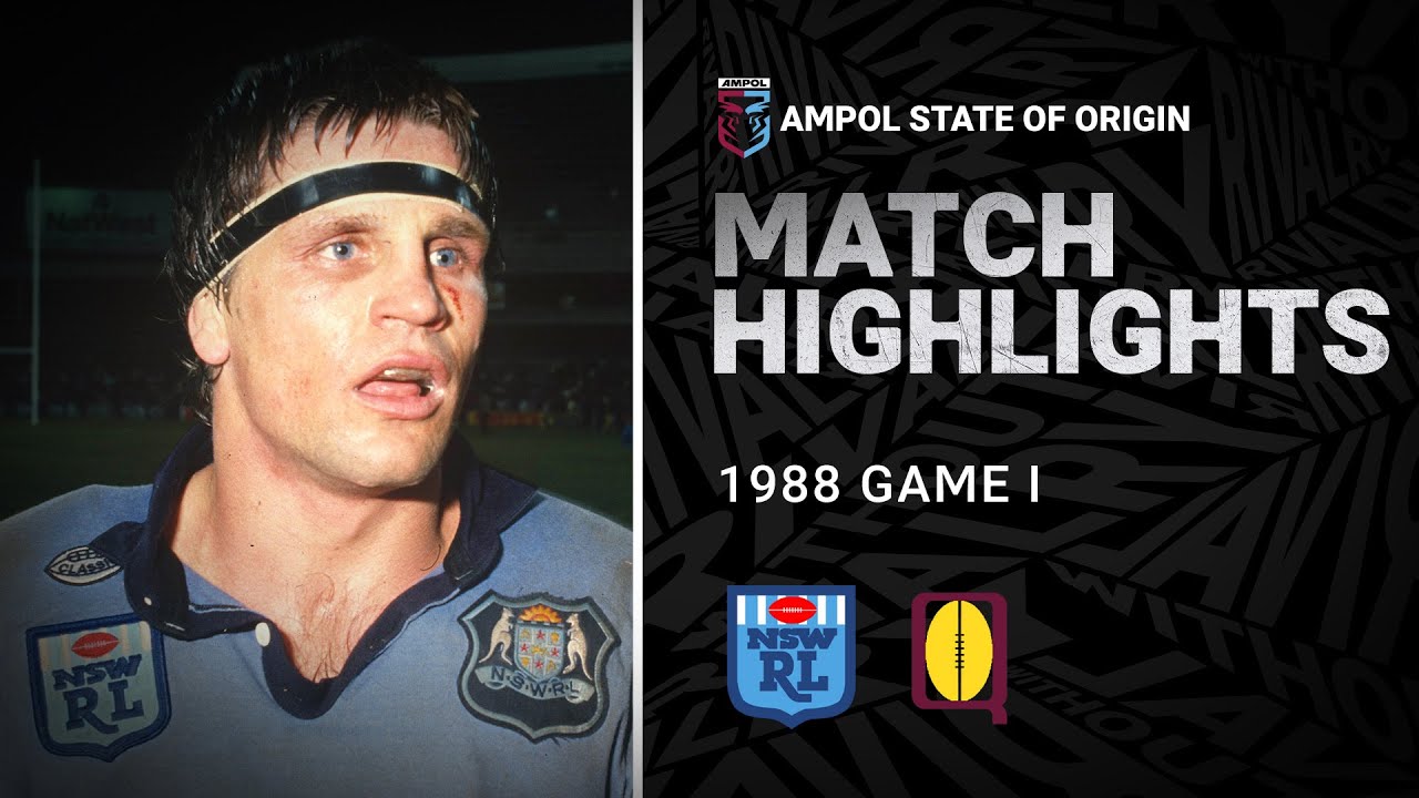 NRL Highlights | NSW Blues v QLD Maroons Match Highlights | Game I, 1988 | State of Origin | NRL