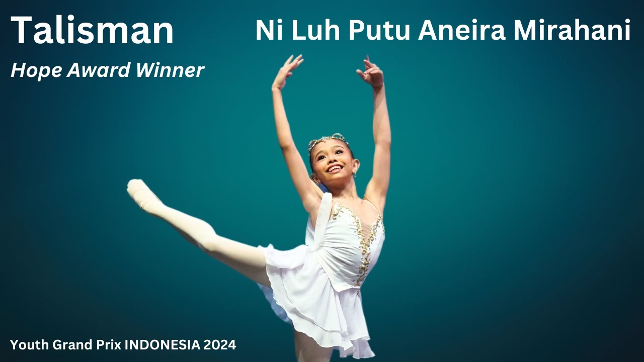Youth Grand Prix 2024 Indonesia Semi-Final - Hope Award Winner - Ni Luh Putu Aneira Mirahani