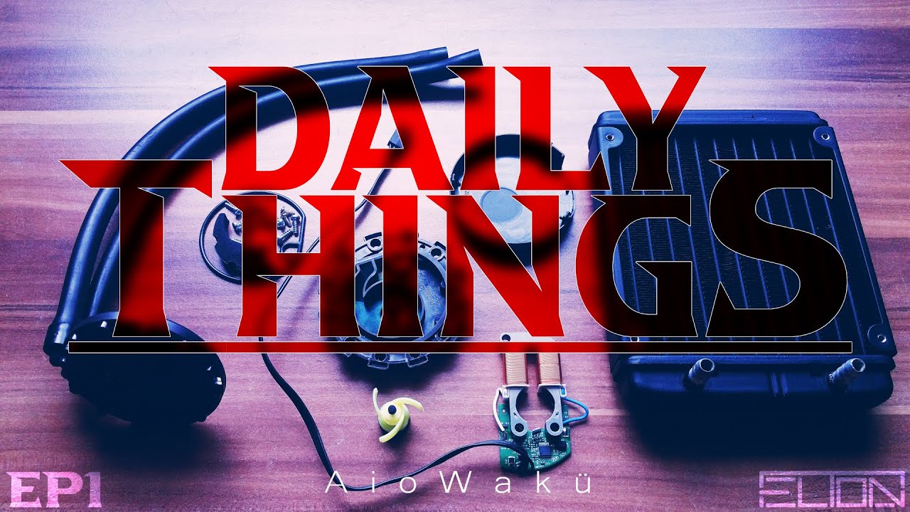 Eine AIO Wasserkühlung mit Schleifgeräuschen | Daily Things EP1 - ELTON