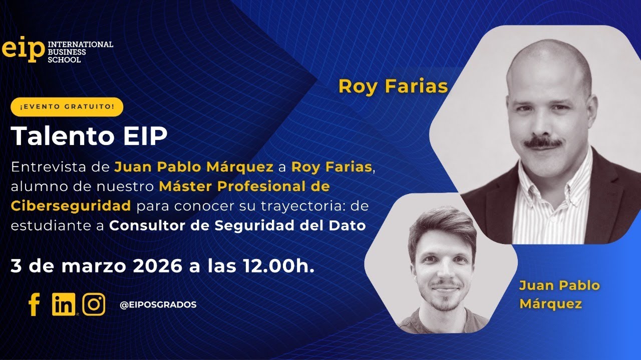Talento Ciberseguridad EIP: Roy Farias 📱