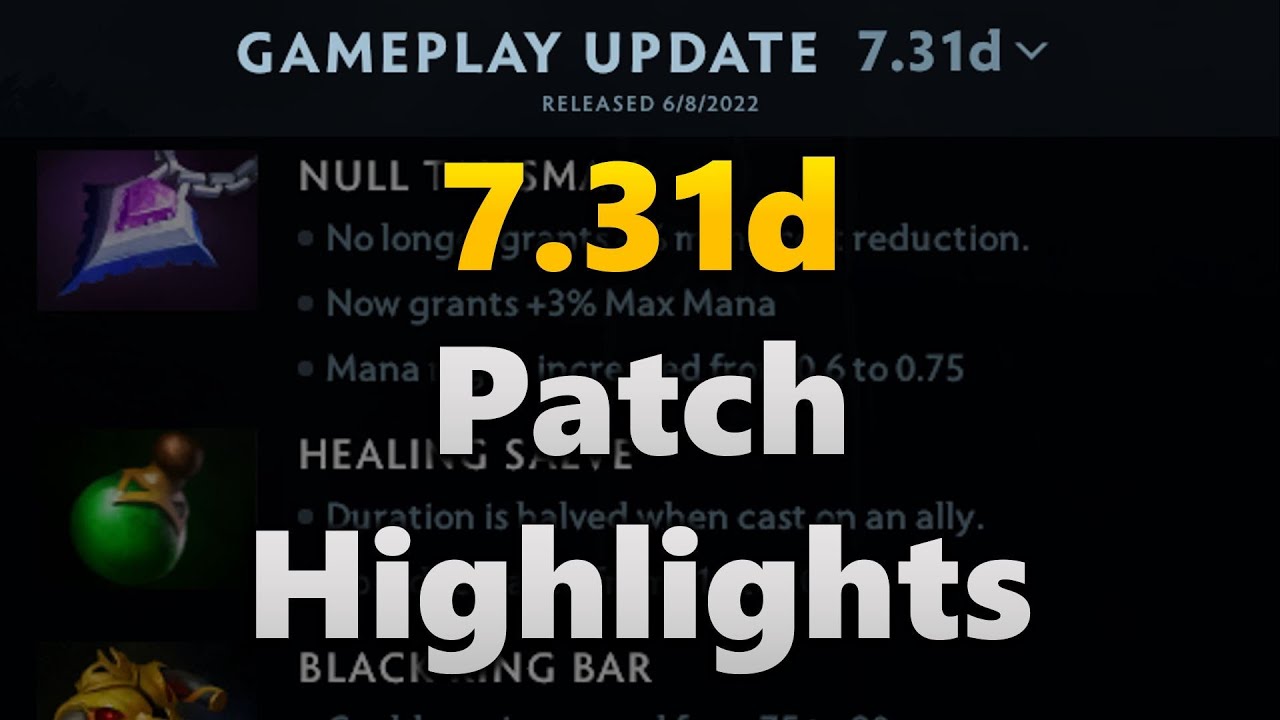 Dota 2 Patch 7.31d Highlights