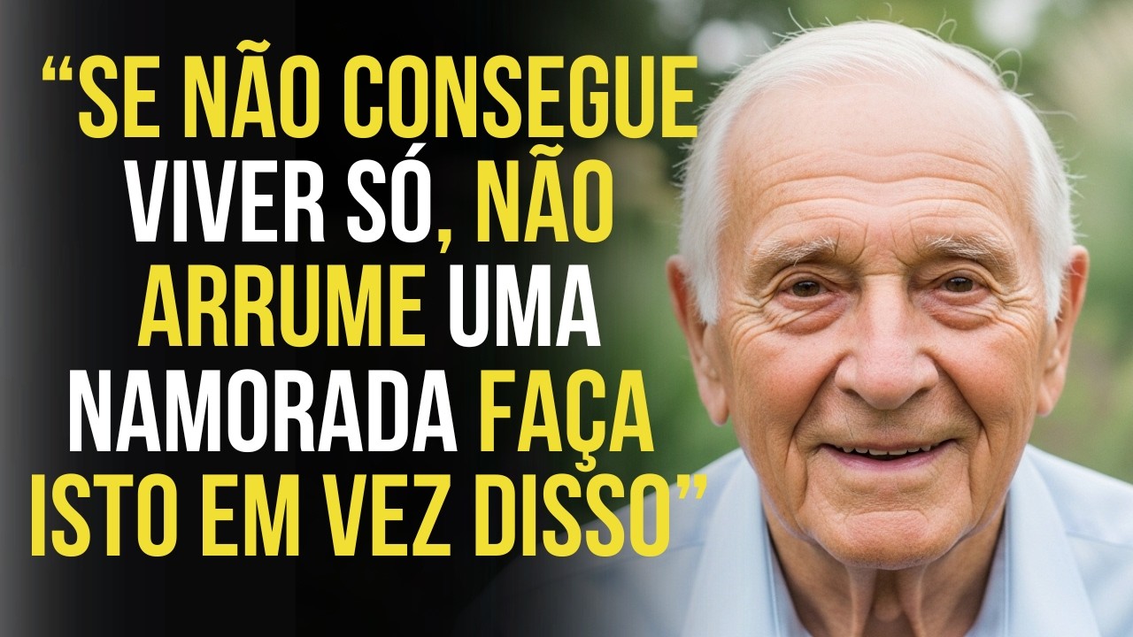Tenho 83 Anos... Se Você Não quer morar sozinho, não tenha namorada